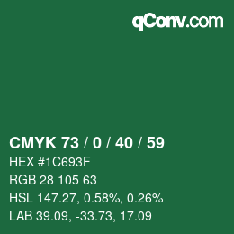Farbcode: CMYK 73 / 0 / 40 / 59 | qconv.com