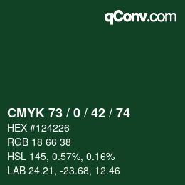 カラーコード: CMYK 73 / 0 / 42 / 74 | qconv.com