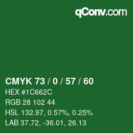 Color code: CMYK 73 / 0 / 57 / 60 | qconv.com