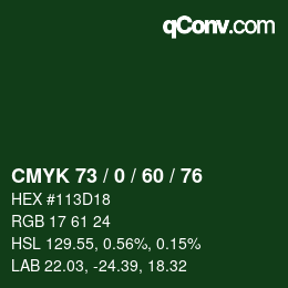 カラーコード: CMYK 73 / 0 / 60 / 76 | qconv.com