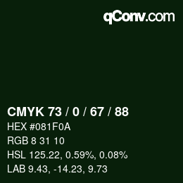 颜色代码: CMYK 73 / 0 / 67 / 88 | qconv.com