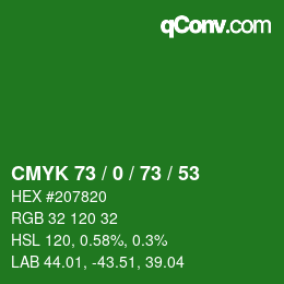 Color code: CMYK 73 / 0 / 73 / 53 | qconv.com