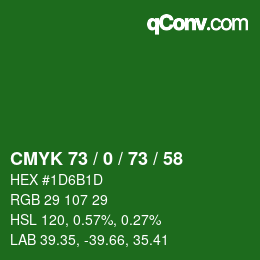Color code: CMYK 73 / 0 / 73 / 58 | qconv.com