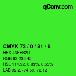 Color code: CMYK 73 / 0 / 81 / 8 | qconv.com