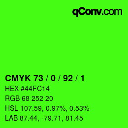 カラーコード: CMYK 73 / 0 / 92 / 1 | qconv.com