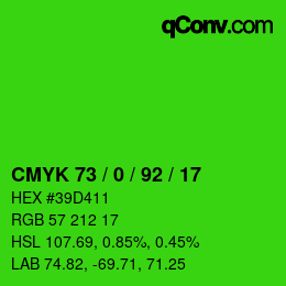 カラーコード: CMYK 73 / 0 / 92 / 17 | qconv.com