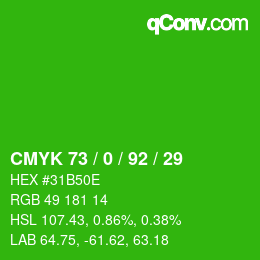 Color code: CMYK 73 / 0 / 92 / 29 | qconv.com