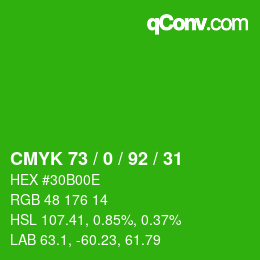 カラーコード: CMYK 73 / 0 / 92 / 31 | qconv.com