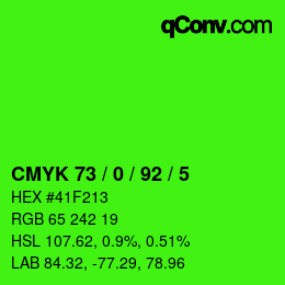 カラーコード: CMYK 73 / 0 / 92 / 5 | qconv.com