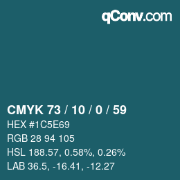 カラーコード: CMYK 73 / 10 / 0 / 59 | qconv.com