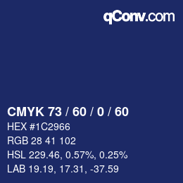 カラーコード: CMYK 73 / 60 / 0 / 60 | qconv.com