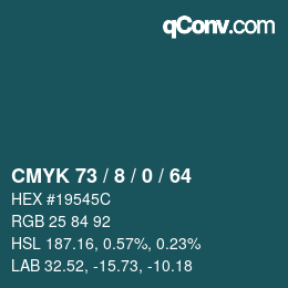 カラーコード: CMYK 73 / 8 / 0 / 64 | qconv.com
