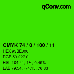 カラーコード: CMYK 74 / 0 / 100 / 11 | qconv.com