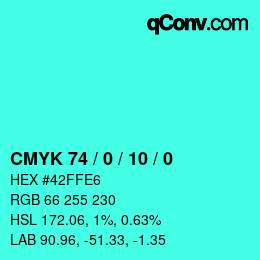 カラーコード: CMYK 74 / 0 / 10 / 0 | qconv.com