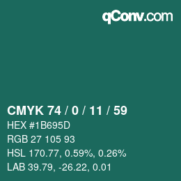Color code: CMYK 74 / 0 / 11 / 59 | qconv.com
