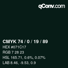 Color code: CMYK 74 / 0 / 19 / 89 | qconv.com