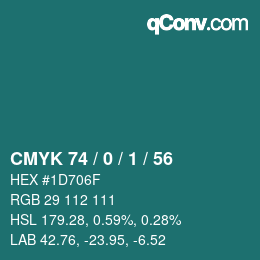 カラーコード: CMYK 74 / 0 / 1 / 56 | qconv.com