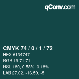 Color code: CMYK 74 / 0 / 1 / 72 | qconv.com