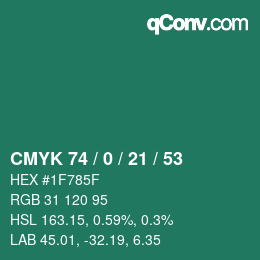 Color code: CMYK 74 / 0 / 21 / 53 | qconv.com