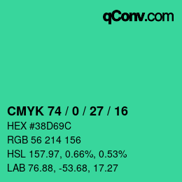 カラーコード: CMYK 74 / 0 / 27 / 16 | qconv.com