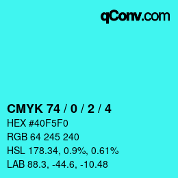 カラーコード: CMYK 74 / 0 / 2 / 4 | qconv.com