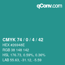 Color code: CMYK 74 / 0 / 4 / 42 | qconv.com