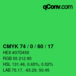 カラーコード: CMYK 74 / 0 / 60 / 17 | qconv.com