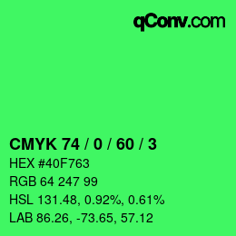カラーコード: CMYK 74 / 0 / 60 / 3 | qconv.com