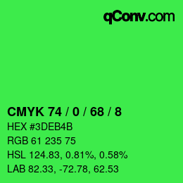 カラーコード: CMYK 74 / 0 / 68 / 8 | qconv.com