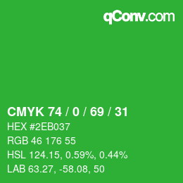 Color code: CMYK 74 / 0 / 69 / 31 | qconv.com