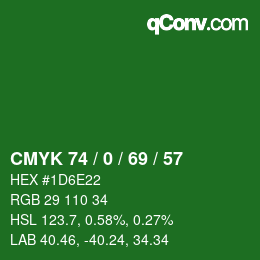 Color code: CMYK 74 / 0 / 69 / 57 | qconv.com