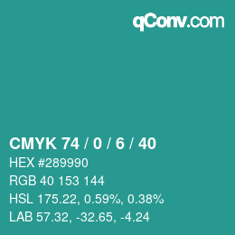 カラーコード: CMYK 74 / 0 / 6 / 40 | qconv.com