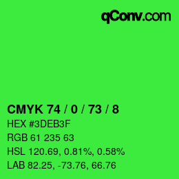 カラーコード: CMYK 74 / 0 / 73 / 8 | qconv.com