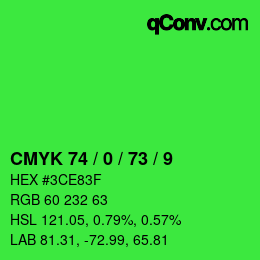 Color code: CMYK 74 / 0 / 73 / 9 | qconv.com