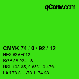 Color code: CMYK 74 / 0 / 92 / 12 | qconv.com