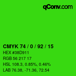 カラーコード: CMYK 74 / 0 / 92 / 15 | qconv.com