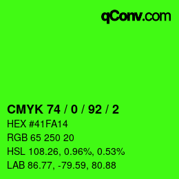 カラーコード: CMYK 74 / 0 / 92 / 2 | qconv.com
