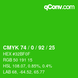 Color code: CMYK 74 / 0 / 92 / 25 | qconv.com
