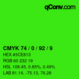 カラーコード: CMYK 74 / 0 / 92 / 9 | qconv.com
