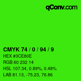 颜色代码: CMYK 74 / 0 / 94 / 9 | qconv.com
