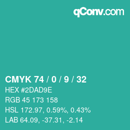 Color code: CMYK 74 / 0 / 9 / 32 | qconv.com