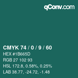 カラーコード: CMYK 74 / 0 / 9 / 60 | qconv.com