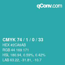 カラーコード: CMYK 74 / 1 / 0 / 33 | qconv.com