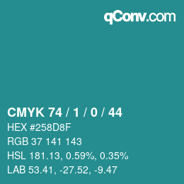 カラーコード: CMYK 74 / 1 / 0 / 44 | qconv.com
