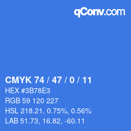 カラーコード: CMYK 74 / 47 / 0 / 11 | qconv.com