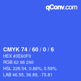 カラーコード: CMYK 74 / 60 / 0 / 6 | qconv.com