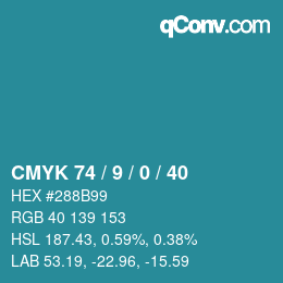 カラーコード: CMYK 74 / 9 / 0 / 40 | qconv.com