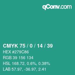 カラーコード: CMYK 75 / 0 / 14 / 39 | qconv.com