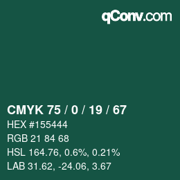 カラーコード: CMYK 75 / 0 / 19 / 67 | qconv.com