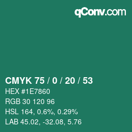 カラーコード: CMYK 75 / 0 / 20 / 53 | qconv.com
